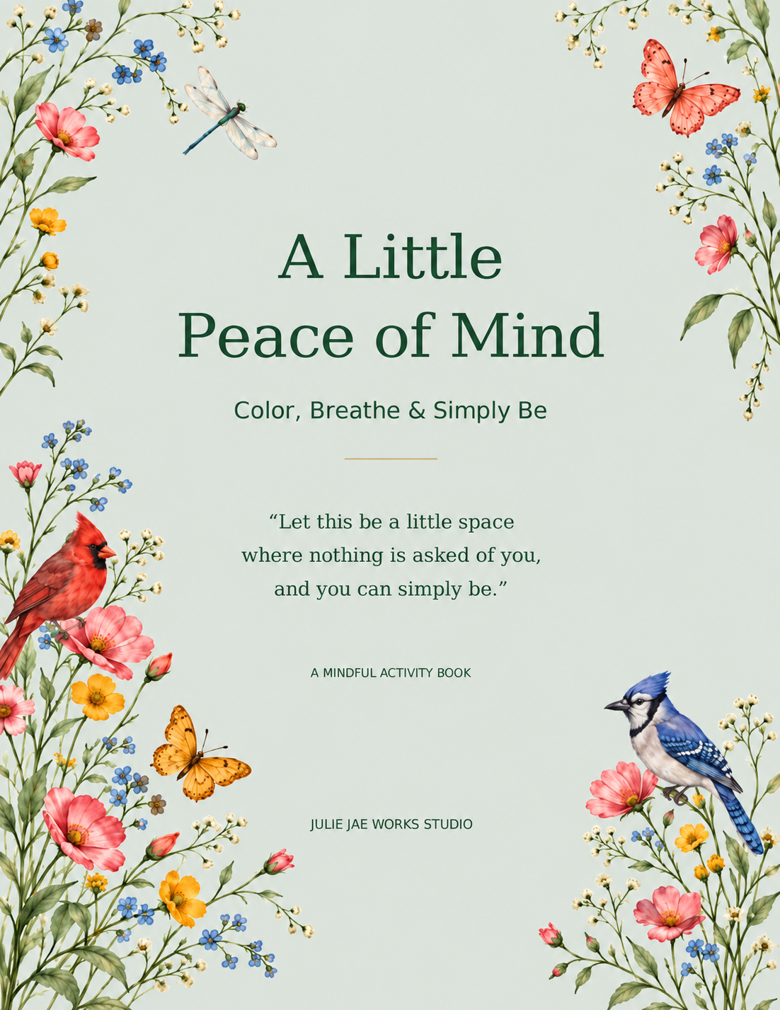 A Little Peace of Mind printable activity book cover with soft sage background, flowers, a cardinal, and a blue jay
