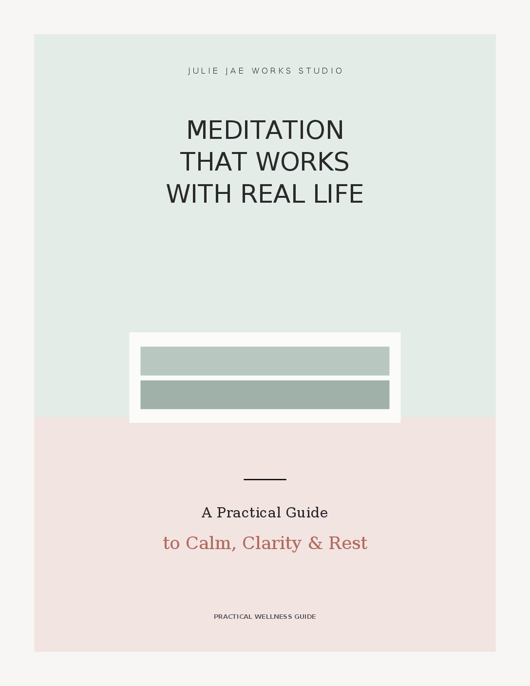 Meditation That Works With Real Life guide cover